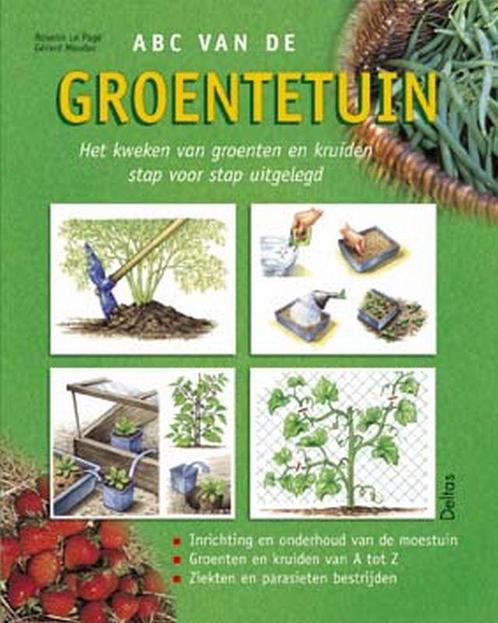 ABC van de groentetuin 9789044703146 R. Le Page, Boeken, Hobby en Vrije tijd, Gelezen, Verzenden