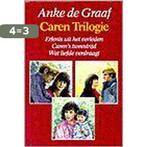 CAREN (TRILOGIE) 9789025729448 Anke de Graaf, Boeken, Streekboeken en Streekromans, Verzenden, Gelezen, Anke de Graaf