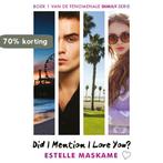 Did I mention I love you? / Did I mention I love you? / 1, Boeken, Verzenden, Gelezen, Estelle Maskame