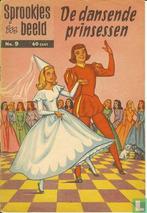 Dansende prinsessen, De - De dansende prinsessen - 1957, Boeken, Eén stripboek, Verzenden, Gelezen, Aesop [naar], Grimm, Jacob [naar], Grimm, Wilhelm [naar].