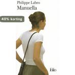 Manuella 9782070416288 Philippe Labro, Verzenden, Gelezen, Philippe Labro