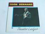 Toon Hermans - Theaterliedjes (LP), Verzenden, Zo goed als nieuw