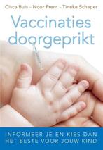 9789020212174 Vaccinaties doorgeprikt Cisca Buis, Verzenden, Nieuw, Cisca Buis