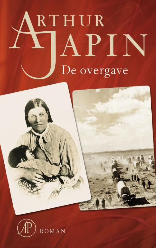 De overgave 9789029576116 Arthur Japin, Boeken, Romans, Gelezen, Verzenden