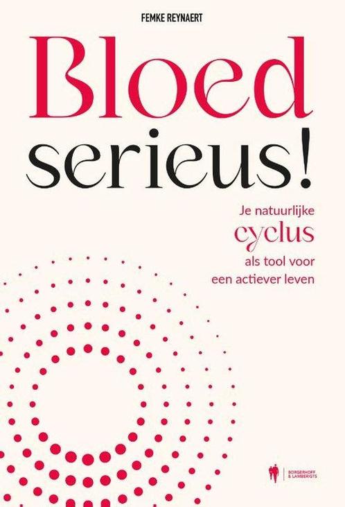 9789464788457 Bloedserieus! | Tweedehands, Boeken, Gezondheid, Dieet en Voeding, Zo goed als nieuw, Verzenden