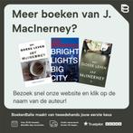 Bright lights, big city / Meulenhoff quarto 9789029053273, Verzenden, Gelezen, J. MacInerney