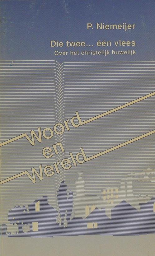 Die twee ... een vlees 9789060479551 P. Niemeijer, Boeken, Godsdienst en Theologie, Gelezen, Verzenden