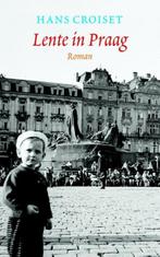 Lente in Praag (9789059363915, Hans Croiset) (Hans Croiset), Verzenden, Nieuw