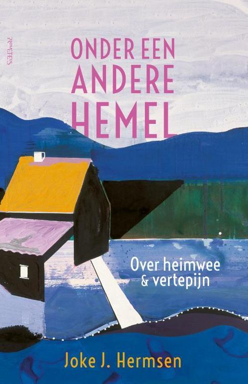 Onder een andere hemel 9789044647761 Joke J. Hermsen, Boeken, Overige Boeken, Zo goed als nieuw, Verzenden