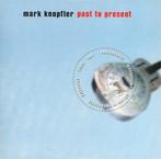 cd card - Mark Knopfler - Past To Present, Verzenden, Zo goed als nieuw