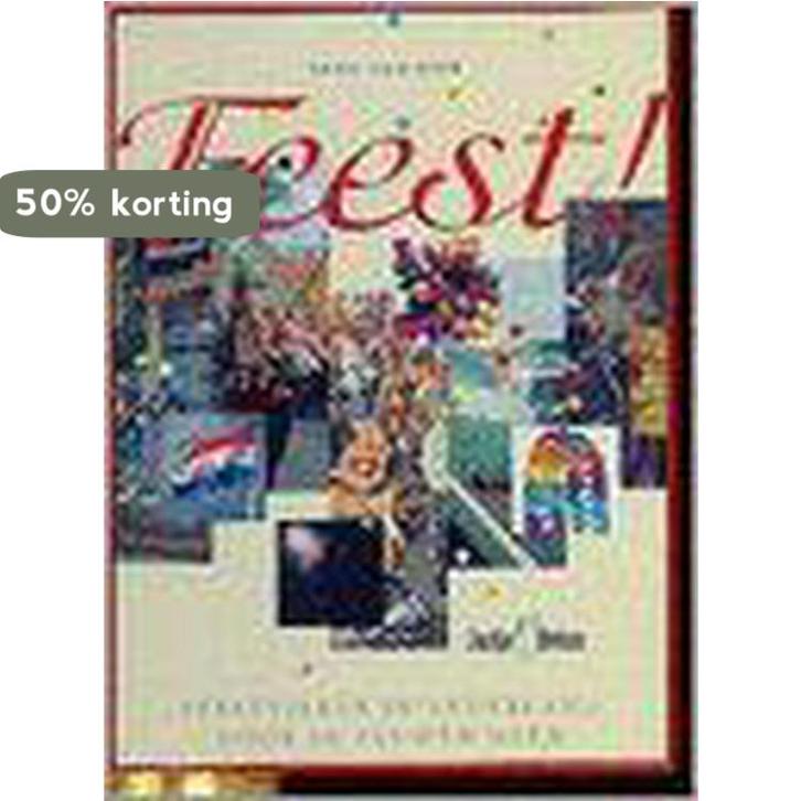 FEEST 9789021524948 Inez van Eijk, Boeken, Geschiedenis | Wereld, Gelezen, Verzenden