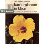 Honderd kamerplanten in kleur 9789021503400 Muller Idzerda, Boeken, Verzenden, Gelezen, Muller Idzerda