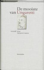 De mooiste van Ungaretti | 9789045008721 | Ungaretti, G., Boeken, Zo goed als nieuw, Ungaretti, G.