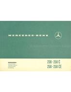1969 MERCEDES BENZ 230 | 250 C | 250 | 250 CE, Auto diversen, Handleidingen en Instructieboekjes