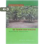 De Tuinen van Hingene - Tussen Schelde, Rupel en Vliet, Verzenden, Zo goed als nieuw, K. Hebbelinck