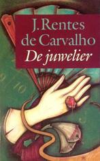 Juwelier e.a. verhalen 9789029534529 J. Rentes de Carvalho, Boeken, Gelezen, J. Rentes de Carvalho, Verzenden