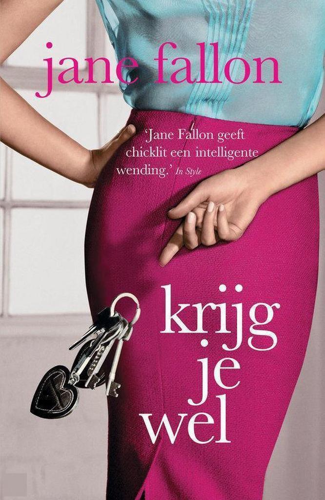 Krijg je wel 9789032511517 Jane Fallon, Boeken, Romans, Gelezen, Verzenden