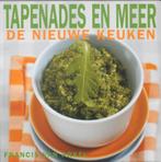 Tapenades en meer / De nieuwe keuken 9789023011569, Verzenden, Gelezen, F. van Arkel