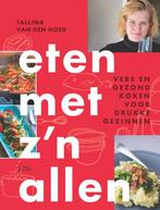 Eten met zn allen (9789462501799, Tallina van den Hoed), Boeken, Verzenden, Nieuw