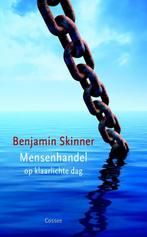 Mensenhandel op klaarlichte dag 9789059362802, Verzenden, Gelezen, E. Benjamin Skinner