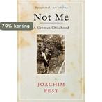 Not Me 9781843549314 Joachim Fest, Verzenden, Zo goed als nieuw, Joachim Fest
