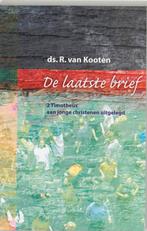 De laatste brief 9789061409014 R. Van Kooten, Boeken, Godsdienst en Theologie, Verzenden, Gelezen, R. Van Kooten