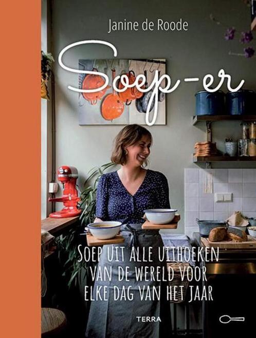 9789089899576 Soep-er Janine De Roode, Boeken, Kookboeken, Nieuw, Verzenden
