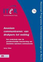 Annoniem communiceren van drukpers tot weblog  9789012112567, Verzenden, Zo goed als nieuw