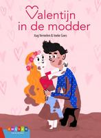 Valentijn in de modder / Leesserie Estafette 9789048735617, Verzenden, Zo goed als nieuw, Aag Vernelen