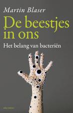 De beestjes in ons 9789045027296 Martin Blaser, Verzenden, Gelezen, Martin Blaser