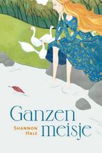 Ganzenmeisje 9789492168030 Shannon Hale, Boeken, Verzenden, Gelezen, Shannon Hale