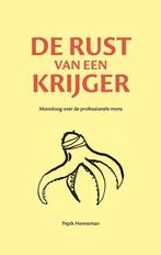 9789464611618 De rust van een krijger | Tweedehands, Verzenden, Zo goed als nieuw, Pepik Henneman