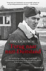 Terug naar nazi-Duitsland 9789029094429 Eric Lichtblau, Verzenden, Zo goed als nieuw, Eric Lichtblau