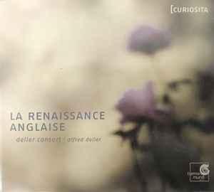 cd digi - Deller Consort - La Renaissance Anglaise, Cd's en Dvd's, Cd's | Klassiek, Zo goed als nieuw, Verzenden