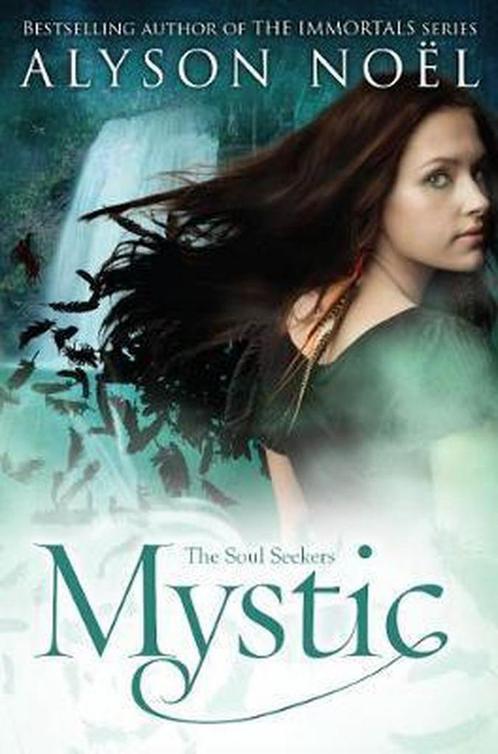 Soul Seekers: Mystic 9781447206835 Alyson Noël, Boeken, Taal | Engels, Zo goed als nieuw, Verzenden