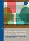 Vaardig communiceren in de gezondheidszorg, 9789462363595, Boeken, Studieboeken en Cursussen, Zo goed als nieuw, Verzenden