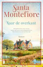 Naar de overkant 9789022599266 Santa Montefiore, Verzenden, Zo goed als nieuw, Santa Montefiore