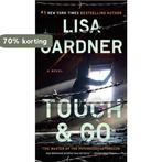 Touch & Go 9780451465849 Lisa Gardner, Verzenden, Gelezen, Lisa Gardner