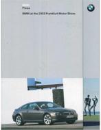 2003 BMW FRANKFURT HARDCOVER PERSMAP ENGELS, Nieuw, BMW, Author