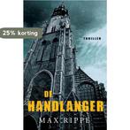 De handlanger 9789461550408 Max Rippe, Boeken, Verzenden, Gelezen, Max Rippe