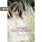 Josine trilogie 9789401908573 Henny Thijssing-Boer, Verzenden, Gelezen, Henny Thijssing-Boer