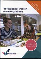 Professioneel werken in een organisatie / Angerenstein, Verzenden, Zo goed als nieuw
