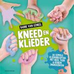 9789000359745 Kneed en Klieder | Tweedehands, Boeken, Verzenden, Zo goed als nieuw, Babbe van Ginkel