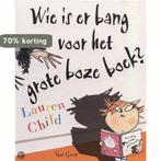 Bang Voor Het Grote Boze Boek 9789000034840 Lauren Child, Verzenden, Gelezen, Lauren Child