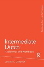 9780415774444 Intermediate Dutch A Grammar  Workbook, Nieuw, Jenneke A. Oosterhoff, Verzenden