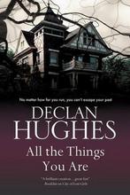 All The Things You Are 9781847515063 Declan Hughes, Verzenden, Gelezen, Declan Hughes