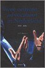 1798-1998 Twee eeuwen advocatuur in Nederland 9789026832697, Boeken, Verzenden, Gelezen, E.W.A. Henssen