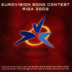 cd - Various - Eurovision Song Contest Riga 2003, Verzenden, Zo goed als nieuw