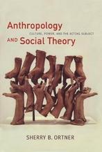 Anthropology & Social Theory 9780822338642 Sherry B. Ortner, Boeken, Verzenden, Gelezen, Sherry B. Ortner
