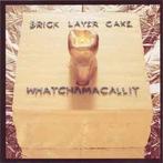 cd - Brick Layer Cake - Whatchamacallit, Verzenden, Zo goed als nieuw